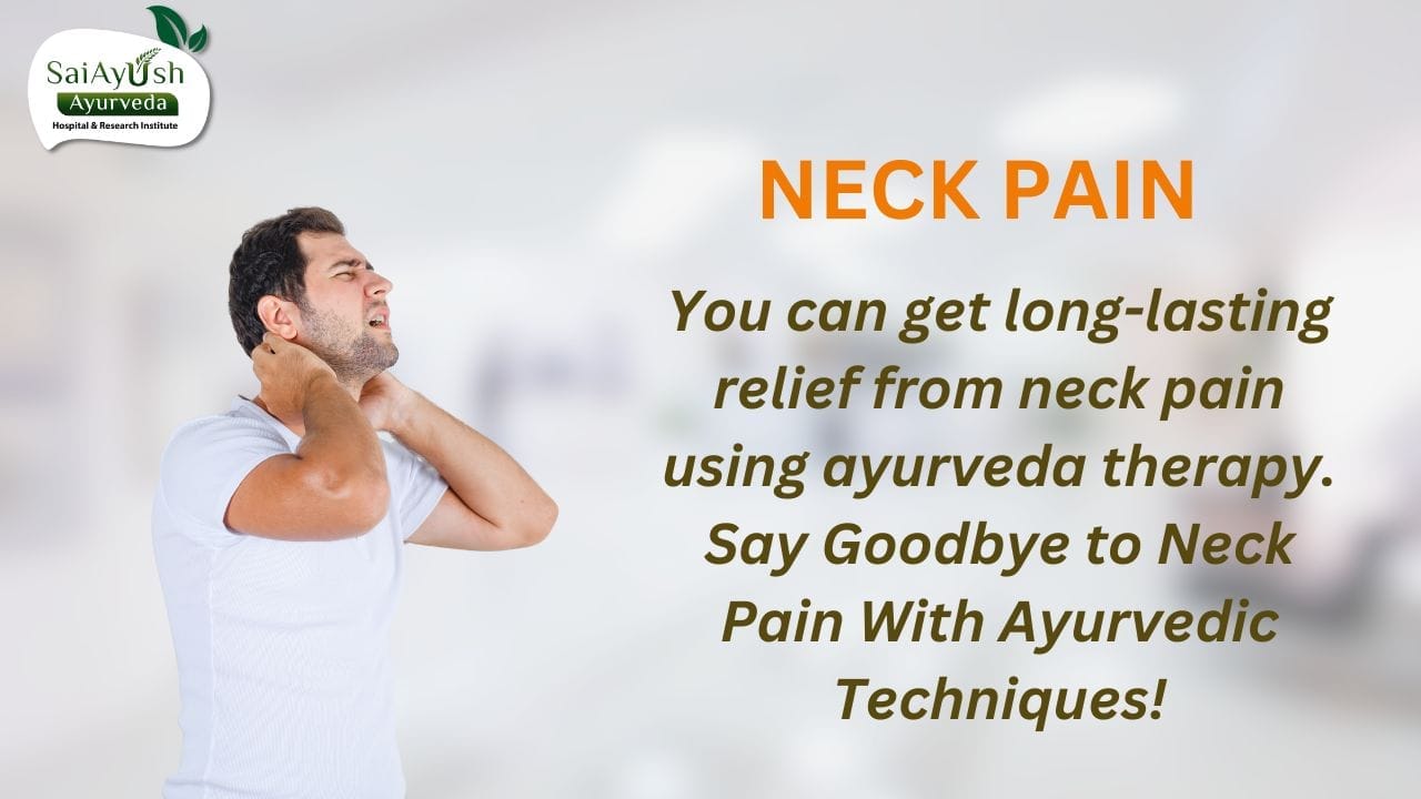 Ayurvedic Treatment For Neck Pain Ayurvedic Treatment For Neck Pain