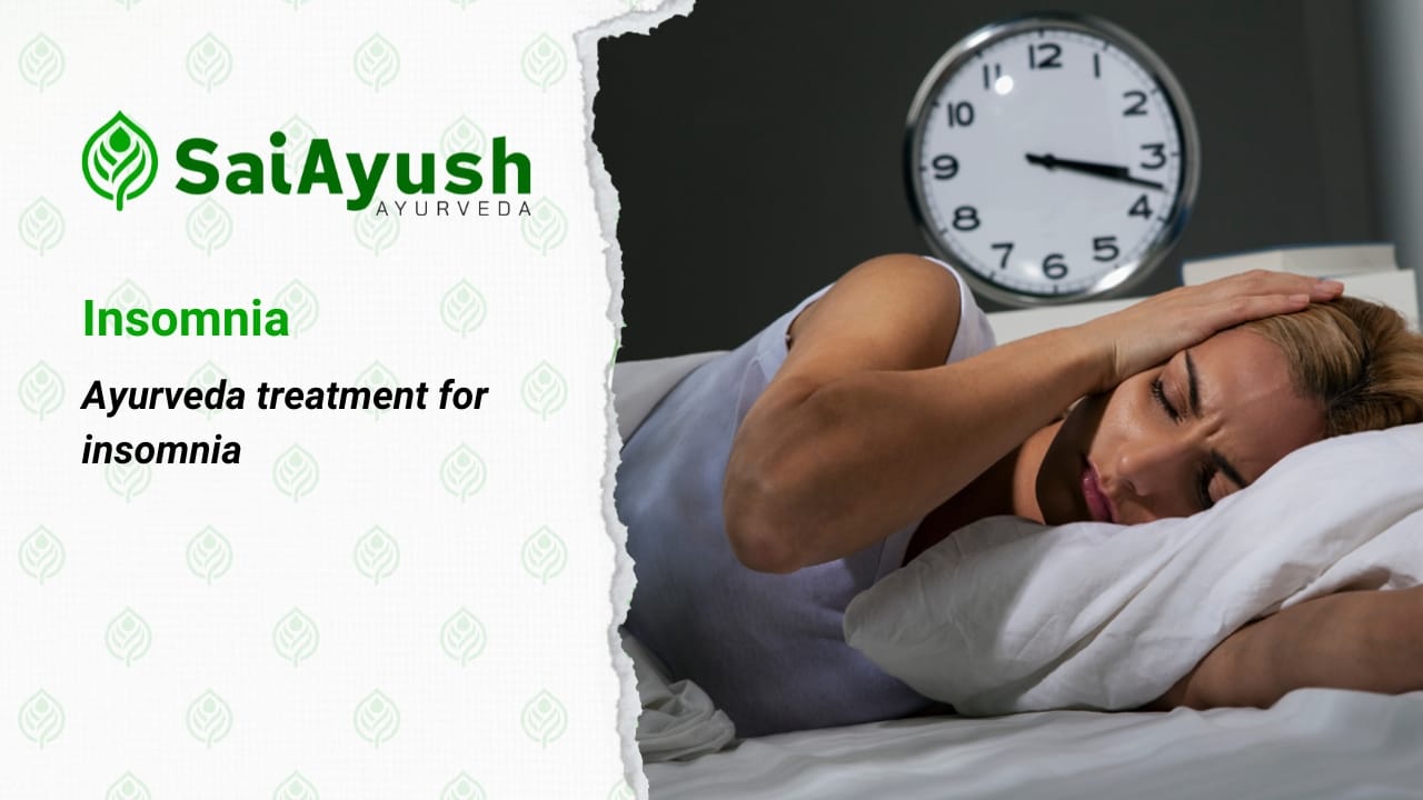 Ayurveda treatment for insomnia Ayurveda treatment for insomnia