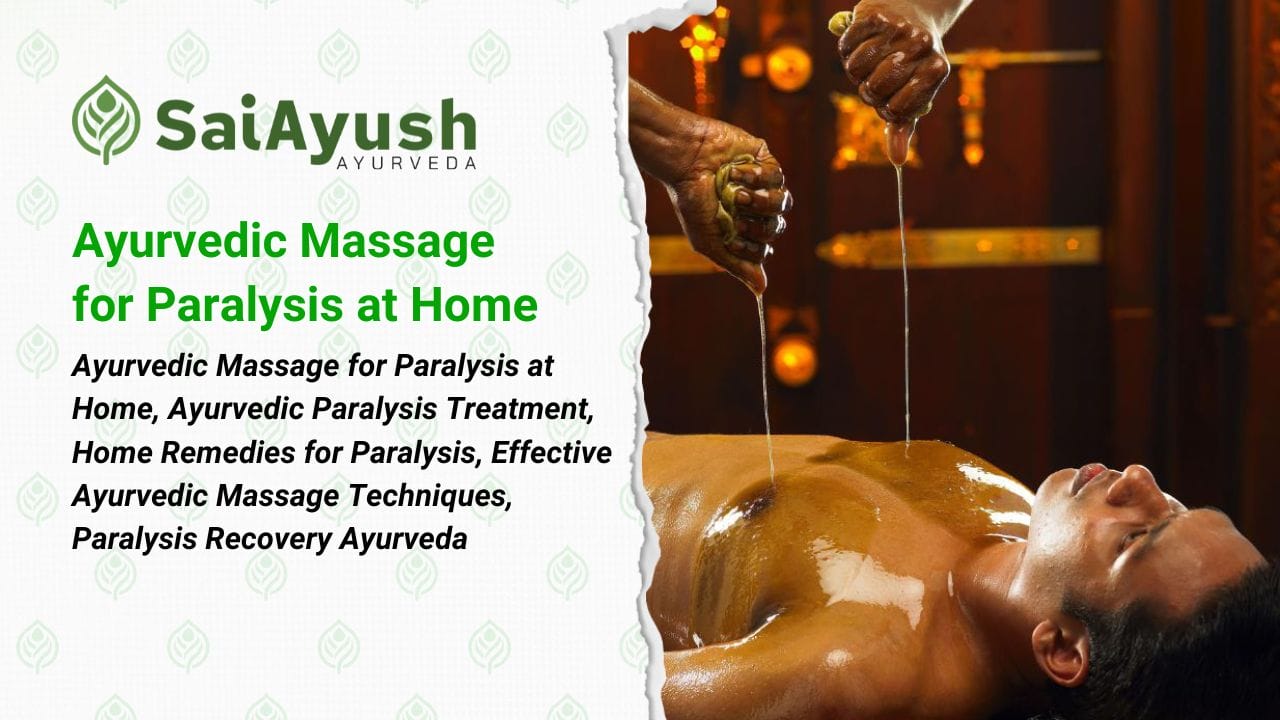 Ayurvedic-Massage-for-Paralysis-at-Home